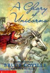 Glory of Unicorns - Bruce Coville