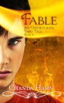 Fable (Unfortunate Fairy Tales) - Chanda Hahn, Joy Sillesen, Steve Hahn