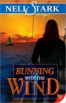 Running with the Wind - Nell Stark