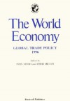 The World Economy, Global Trade Policy 1996 - Sven Arndt