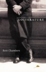 Loiterature - Ross Chambers