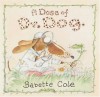 A Dose of Dr Dog - Babette Cole