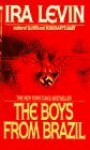 The Boys from Brazil - Ira Levin