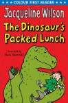 The Dinosaur's Packed Lunch - Jacqueline Wilson, Nick Sharratt