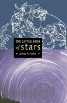 The Little Book of Stars - James B. Kaler