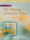 Life Planning Journal for Women - Lysa TerKeurst