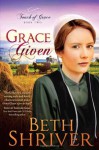 Grace Given - Beth Shriver