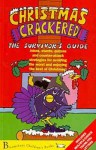 Christmas Crackered - The Survivor's Guide - Caroline Plaisted