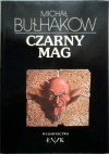 Czarny Mag - Michaił Bułhakow