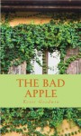 The Bad Apple - Rosie Goodwin