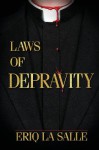 Laws of Depravity - Eriq La Salle