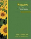 Repaso: A Spanish Grammar Review Worktext - Ronni L. Gordon, David M. Stillman