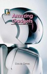 Amazing Gadgets - David Orme, Jorge Mongiovi