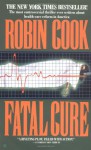 Fatal Cure (Audio) - Robin Cook