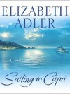 Sailing to Capri - Elizabeth Adler