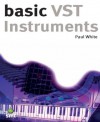 Basics VST Instruments - Paul White