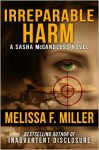 Irreparable Harm (Sasha McCandless, #1) - Melissa F. Miller