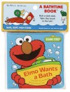 Elmo Wants a Bath (Bath Book) - Joe Mathieu, Joseph Mathieu