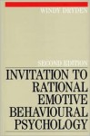 Invitiation to Rational Emotive Behavioural Psychology - Windy Dryden