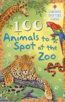 100 Animals to Spot at the Zoo - Phillip Clarke, Malcolm McGregor
