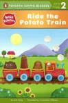 Ride the Potato Train - Josh Selig, Cassandra Gibbons