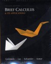 Brief Calculus and Its Applications Plus Mymathlab Student Access Kit - Larry J. Goldstein