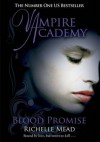 Blood Promise - Richelle Mead