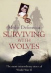 Surviving with Wolves - Misha Defonseca