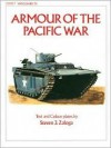 Armour of the Pacific War (Vanguard) - Steven J. Zaloga