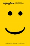 Happyface - Stephen Emond