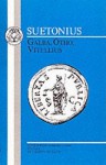 Galba, Otho, Vitellius (Bristol Latin Texts) - Suetonius, Charles L. Murison, C. Murison