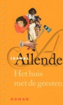 Het huis met de geesten - Isabel Allende, Saskia Otter