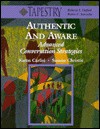 Authentic and Aware: Advanced Conversation Strategies - Karen Carlisi, Susana Christie