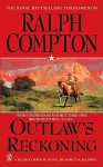 Outlaw's Reckoning - Ralph Compton, Marcus Galloway