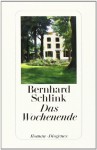 Das Wochenende - Bernhard Schlink