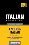 Italian Vocabulary for English Speakers - 5000 Words - Andrey Taranov