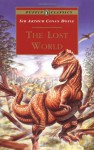 The Lost World: Being an Account of the Recent Amazing Adventures of Professor E. Challenger (Puffin Classics) - Ian Newsham, Arthur Conan Doyle
