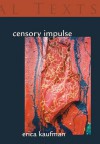 Censory Impulse - Erica Kaufman