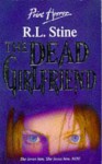 The Dead Girlfriend - R.L. Stine