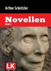 Novellen - Band 1 (Arthur Schnitzler: Novellen) (German Edition) - Arthur Schnitzler, Gregor Lekin