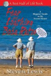 Fear and Loathing of Boca Raton: A Hippies Guide to the Second Sixties - Steven Lewis