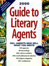 Guide to Literary Agents: 500 Agents Who Sell What You Write - Donya Dickerson