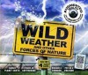 Wild Weather: And Other Forces of Nature - Anita Ganeri