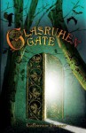 Glasruhen Gate - Catherine Cooper