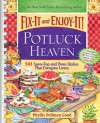 Fix-It and Enjoy-It Potluck Heaven: 543 Stove-Top Oven Dishes That Everyone Loves - Phyllis Pellman Good