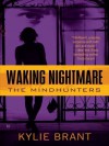 Waking Nightmare (Mindhunters #1) - Kylie Brant