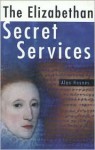 The Elizabethan Secret Services - Alan Haynes