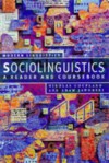 Sociolinguistics: A Reader And Coursebook - Nikolas Coupland, Adam Jaworski