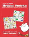 Holiday Sudoku: Sudoku using Holiday Trees, Ornaments, Santa Hats and More! - Energy and Sciences, Jennise Conley