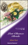 Last Chance Bride - Jillian Hart